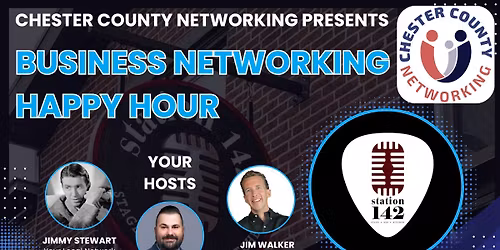 Chester County Networking Monthly West CHester Happy Hour