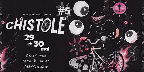 LA CHISTOLE #5 JOUR 2 : LA JUNGLE + AIBOHPHOBIA + guest