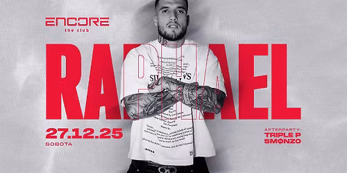 Raphael v ENCORE the club