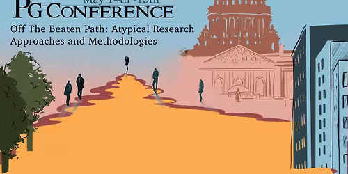 Off the Beaten Path: Atypical Research. PG Conference Day 1