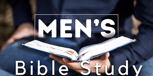 Tuesday Morning Men\u2019s Bible Study