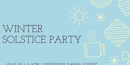 Winter Solstice Party at the Cidery