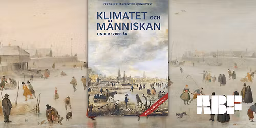 Klimatet och m\u00e4nniskan under 12 000 \u00e5r