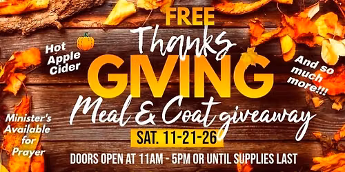 FREE ThanksGIVING Community Meal and Coat Giveaway 