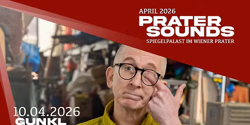 GUNKL (AT) \u2022 Prater Sounds 2026 \u2022 Wien