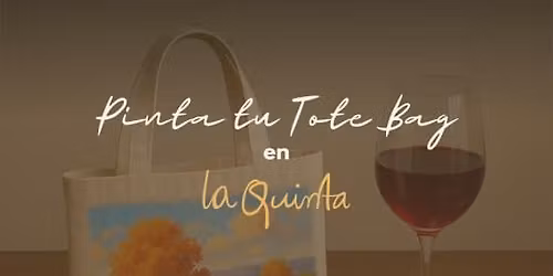\ud83c\udfa8 Pint\u00e1 tu tote bag en La Quinta