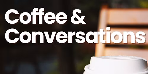 Coffee & Conversations \u2615\ud83d\udcac