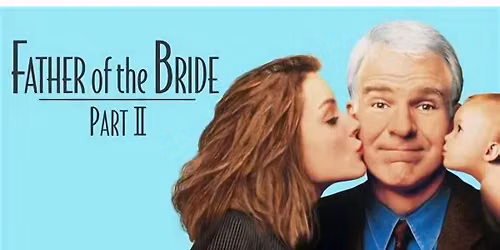 *Father Of The Bride 2*