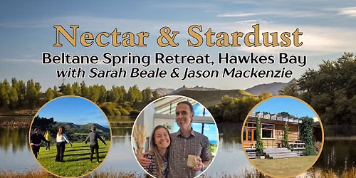 Nectar & Stardust, Spring Wellness Retreat, Hawkes Bay