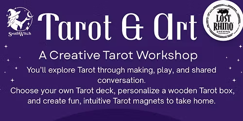 * SOLD OUT * Tarot & Art - Lost Rhino Brewing (Ashburn, VA)