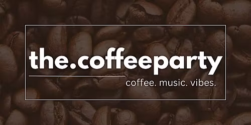 THE COFFEEPARTY 15.08.2026