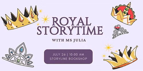 Storyline Presents: Royal Storytime & Craft
