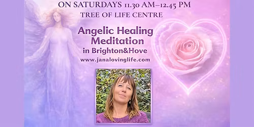 Angelic Healing Meditation in Hove:  Following the Call of Your Heart