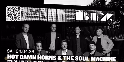 Hot Damn Horns & The Soul Machine \u2013 "Turn Up The Heat" \u2022 BIX \u2022 Stuttgart