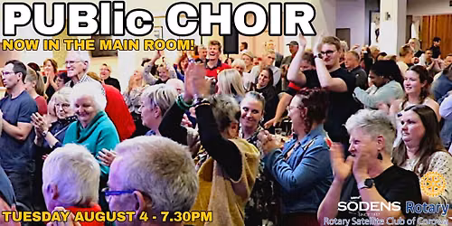 PUBlic CHOIR is back at Sodens Tuesday August 4!