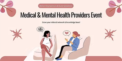 Medical & Mental Health Providers Event