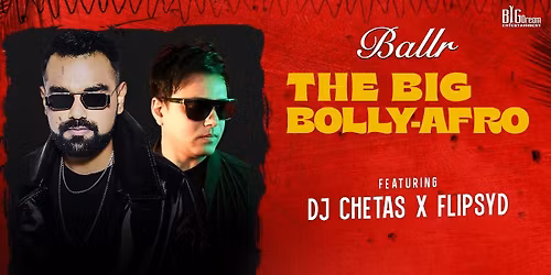 DJ CHETAS X FLIPSYD - THE BIG BOLLY AFRO