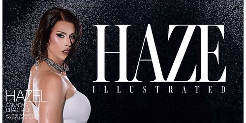 HAZE: ILLUSTRATED (Early Show)