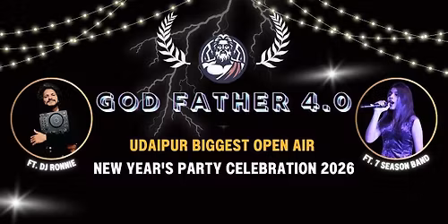 God Father 4.0 - New Year Party in Udaipur 2026