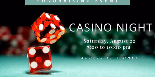 Annual Fundraising Event - Casino Night