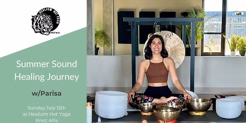 Summer Sound Healing Journey w/Parisa