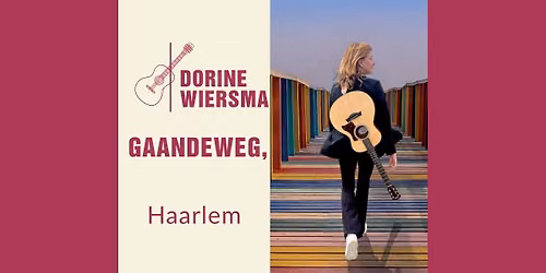 Dorine Wiersma treedt weer op | Haarlem