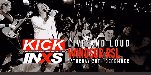 KICK - Celebrating the Music of INXS