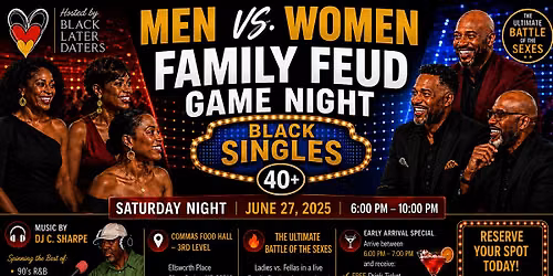 Family Feud - Men vs. Women: Game Night (Women's Tickets)