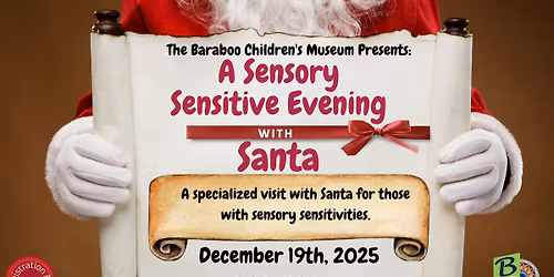 A Sensory Sensitive Evening with Santa - Baraboo Children's Museum