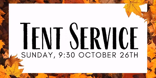 Tent Service, Picnic & Trunk-or-Treat