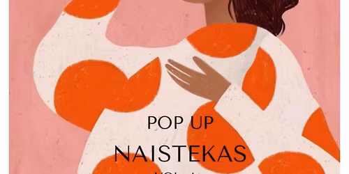 POP UP NAISTEKAS Vol.4 \ud83d\udcab