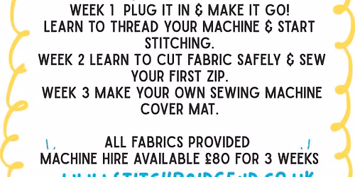 COMPLETE BEGINNERS SEWING MACHINE COURSE JULY