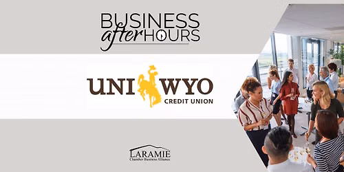 Business After Hours: UniWyo Credit Union 