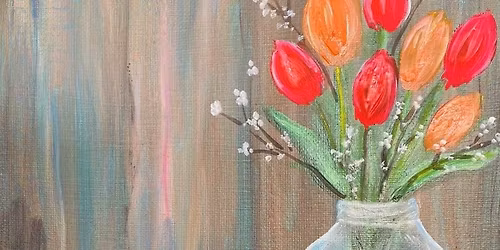 Brushes & Brews: Rustic Tulips