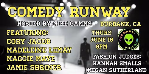 Comedy Runway 6\/18\/26 @ Yes Baby Vintage (Burbank)