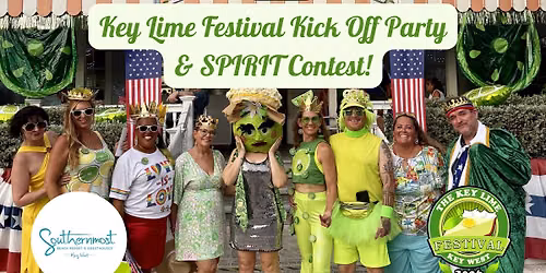 The Key Lime Festival Kick Off Party & SPIRIT Pageant!