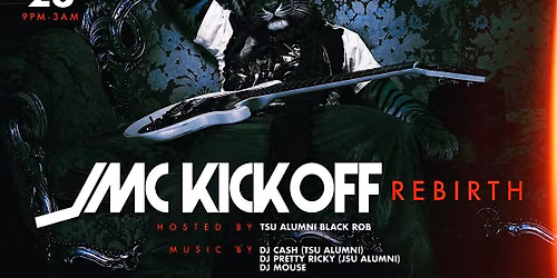 THEE REBIRTH: JMC KICKOFF