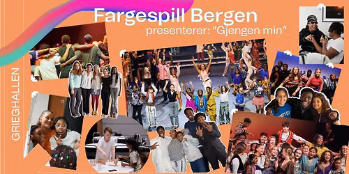 Fargespill Bergen presenterer \u00abGJENGEN MIN\u00bb