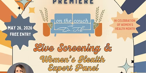 On the Couch with Dr. Jill: Premiere Screening & Live Expert Panel