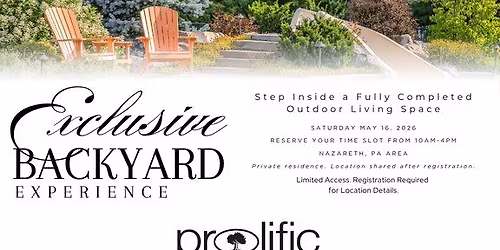 Prolific's Exclusive Backyard Experience