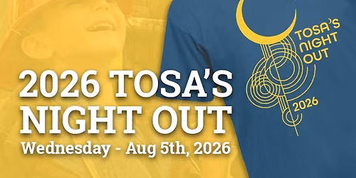 Tosa\u2019s Night Out - 2026