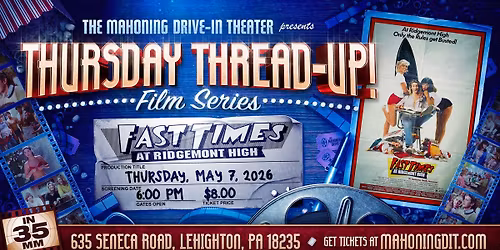 Thursday Thread-Up: FAST TIMES AT RIDGEMONT HIGH (on 35mm)