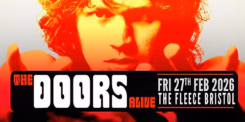 The Doors Alive at The Fleece, Bristol - Fri 27th Feb 2026