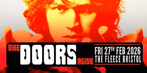 The Doors Alive at The Fleece, Bristol - Fri 27th Feb 2026