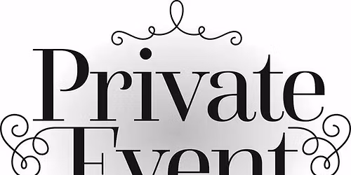 Private Event
