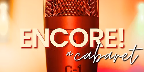 Encore! A Cabaret Auditions