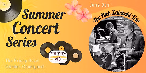June Summer Concert - The Rich Zabinski Trio