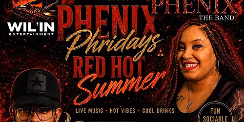 PHENIX PHRIDAYS RED HOT SUMMER