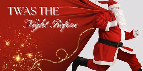 RAD presents Twas the Night Before