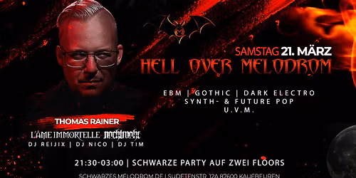 Hell over Melodrom w\/Thomas Rainer - schwarze Szene Party @Melodrom